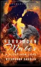Cover image of story: Forbidden Mates - A Fight For Love(Overpowered Series) Sample/Amazon