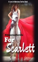 For Scarlett (Love In Montana Book 8)