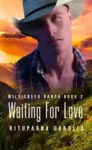 Waiting For Love (Love In Montana Book 2) 